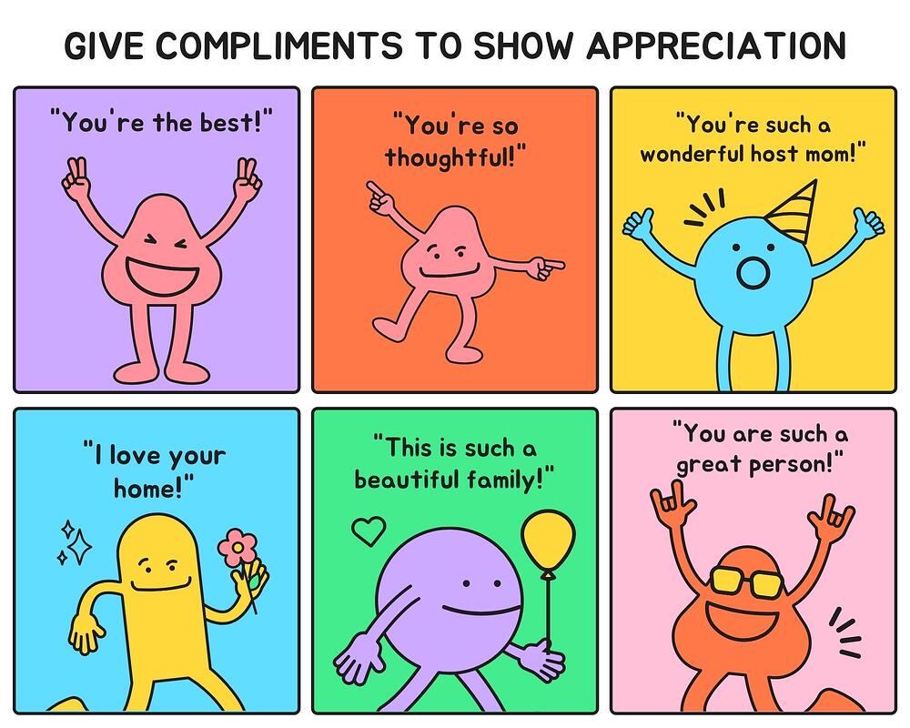 Give compliments to show appreciation